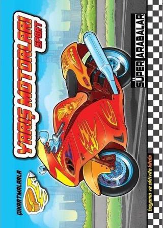 Yarış Motorları Sport-Süper Arabalar - Kolektif  - Koloni Çocuk Yayınları