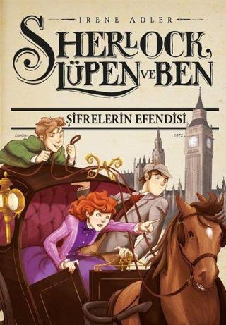 Sherlock Lupen ve Ben 10-Şifrelerin Efendisi - Irene Adler - Doğan ve Egmont Yayıncılık
