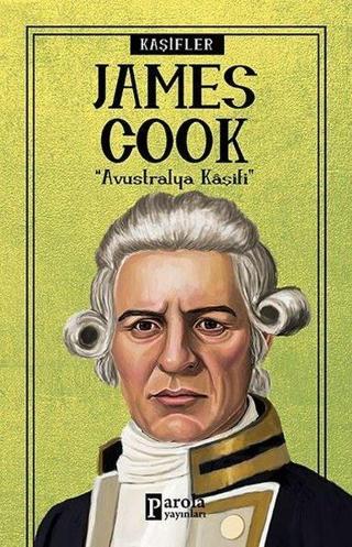 James Cook-Kaşifler - Parola Yayınları