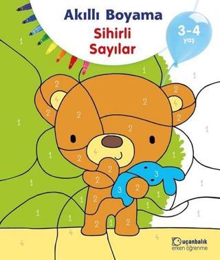Akıllı Boyama-Sihirli Sayılar 3-4 Yaş - Uçanbalık Yayıncılık