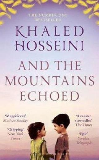 And the Mountains Echoed - Khaled Hosseini - Bloomsbury