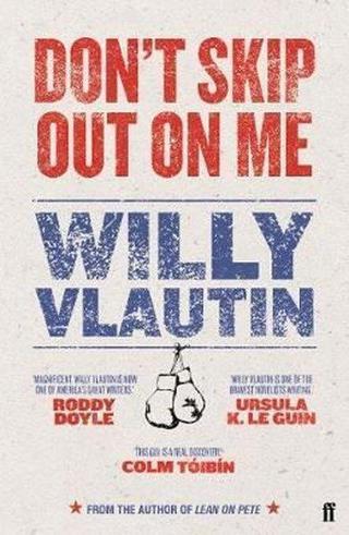 Don't Skip Out on Me - Willy Vlautin - Faber and Faber Paperback