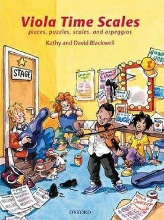 Viola Time Scales: Pieces puzzles scales and arpeggios - David Blackwell - Oxford University Press