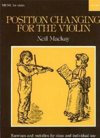Position Changing for Violin: Violin Part - Neil Mackay - Oxford University Press