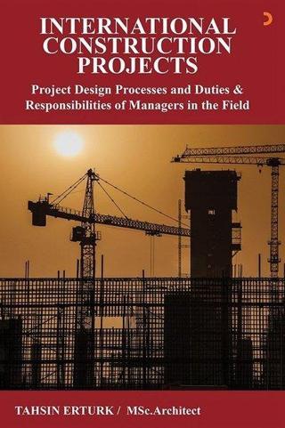 İnternational  Construction Projects - Tahsin Ertürk - Cinius Yayınevi