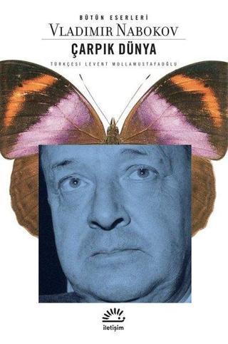 Çarpık Dünya - Vladimir Nabokov - İletişim Yayınları