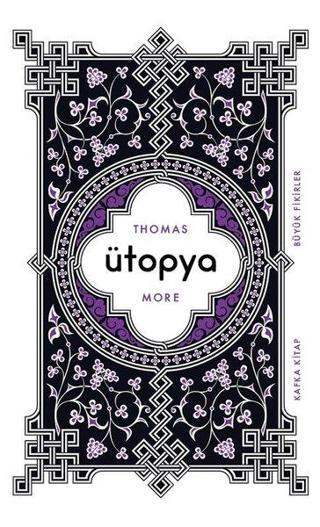 Ütopya - Thomas More - Kafka Kitap