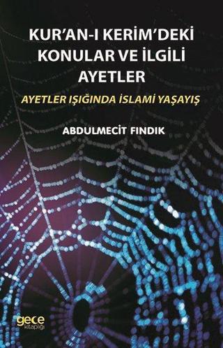 Kuran-ı Kerim'deki Konular ve İlgili Ayetler - Abdulmecit Fındık - Gece Kitaplığı
