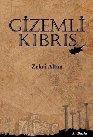 Gizemli Kıbrıs - Zekai Altan - Cinius Yayınevi