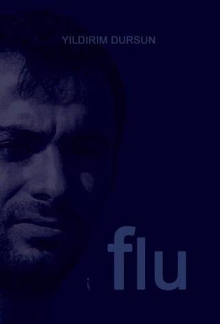 Flu - Yıldırım Dursun - İkinci Adam Yayınları