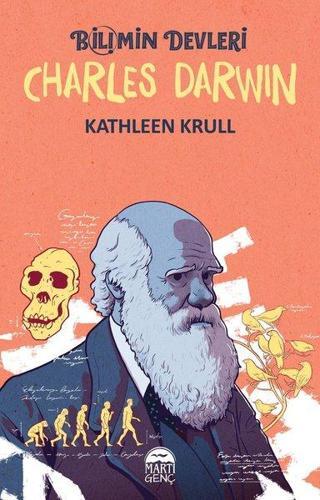 Charles Darwin-Bilimin Devleri - Kathleen Krull - Martı Yayınları Yayınevi