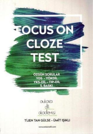 Focus On Cloze Test - Tijen Tan Gülse - Ankara Dil Akademisi