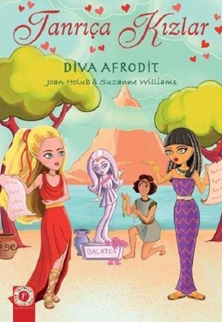 Diva Afrodit-Tanrıça Kızlar - Joan Holub - Artemis Çocuk