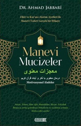 Manevi Mucizeler - Ahmad Jabbari - Dönem