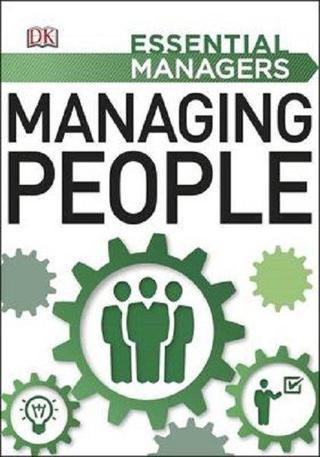 Managing People (Essential Managers) - Dk Publishing - Dorling Kindersley Publisher