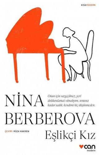 Eşlikçi Kız-Kısa Modern - Nina Berberova - Can Yayınları