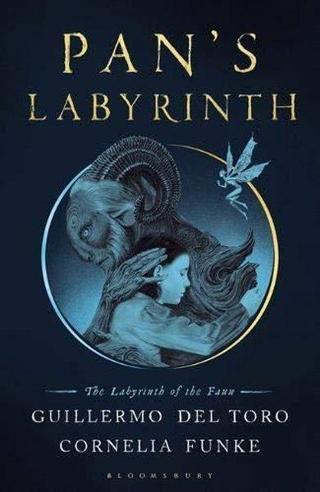 PANS LABYRINTH THE LABYRINTH OF THE FAUN - Cornelia Funke - Bloomsbury