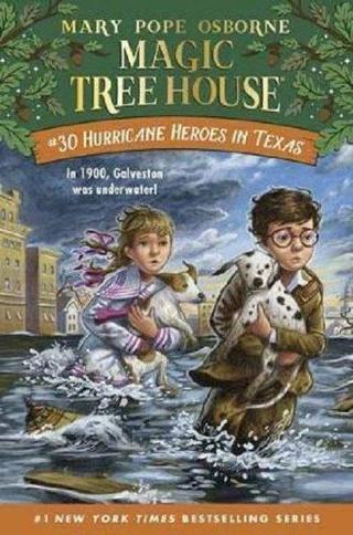 Hurricane Heroes In Texas (Magic Tree House (R)) - Mary Pope Osborne - Random House