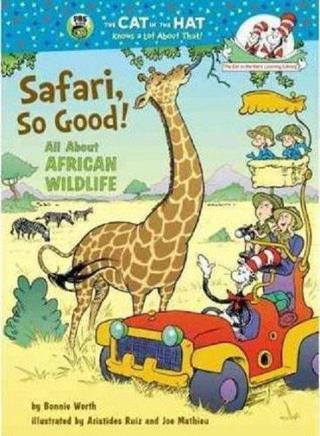 Safari, So Good!: All about African Wildlife (Cat in the Hat's Learning Library) - Bonnie Worth - Random House
