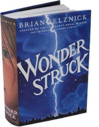 Wonderstruck (Schneider Family Book Award - Middle School Winner) - Brian Selznick - Scholastic
