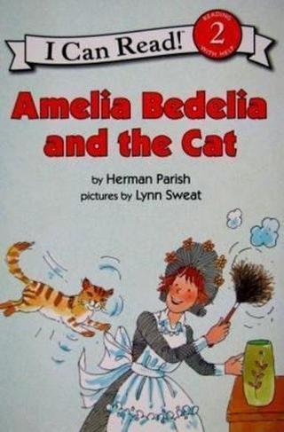 Amelia Bedelia and the Cat (I Can Read Level 2) - Herman Parish - Harper Collins Publishers