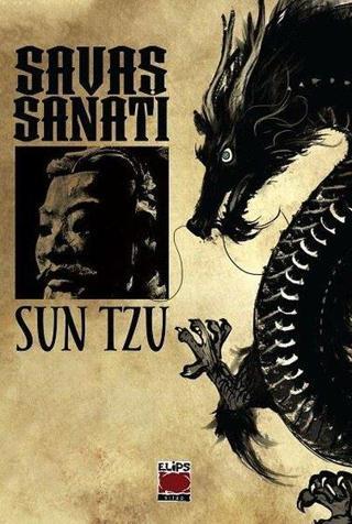 Savaş Sanatı - Sun Tzu - Elips Kitapları