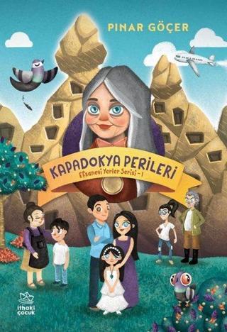 Kapadokya Perileri: Efsanevi Yerler Serisi-1 - Pınar Göçer - İthaki Çocuk