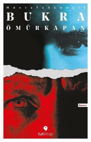Bukra-Ömürkapan - Mustafa Acungil - Tuti Kitap