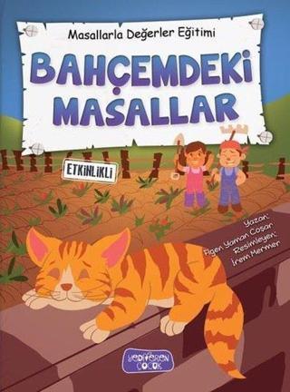 Bahçemdeki Masallar - Figen Yaman Coşar - Yediveren Çocuk
