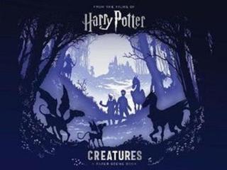 Harry Potter  Creatures: A Paper Scene Book - Warner Bros - Bloomsbury