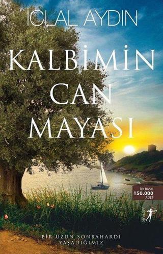 Kalbimin Can Mayası - İclal Aydın - Artemis Yayınları