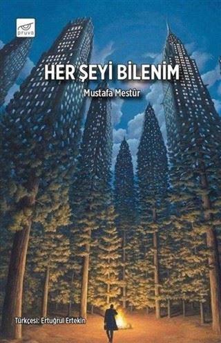 Her Şeyi Bilenim - Mustafa Mestur - Pruva