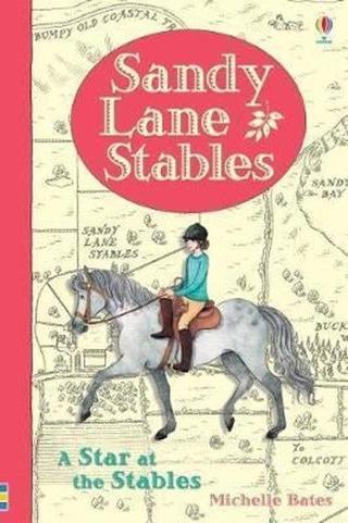 Sandy Lane Stables A Star at the Stables (Young Reading) (Young Reading Series 4) - Michelle Bates - Usborne
