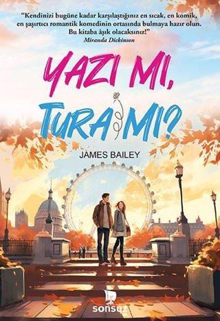 Yazı mı, Tura mı? - James Bailey - Sonsuz Kitap