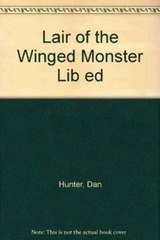 Quest of the Gods Lair of the Winged Mon Dan Hunter Usborne