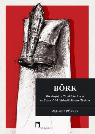 Börk - Mehmet Kökrek - Dergah Yayınları