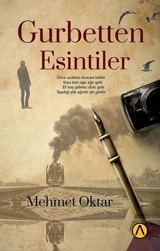 Gurbetten Esintiler - Mehmet Oktar - Ares Kitap