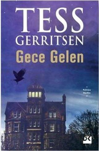 Gece Gelen - Tess Gerritsen - Doğan Kitap