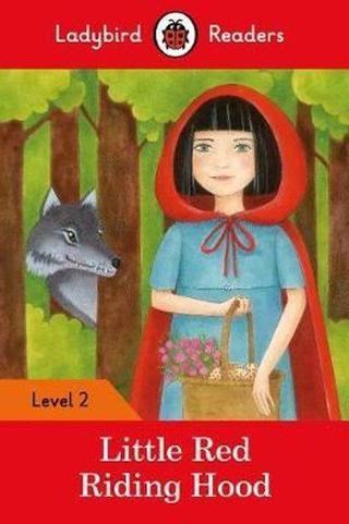 Little Red Riding Hood  Ladybird Readers Level 2 - Ladybird  - Ladybird Books