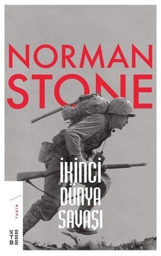 İkinci Dünya Savaşı - Norman Stone - Ketebe