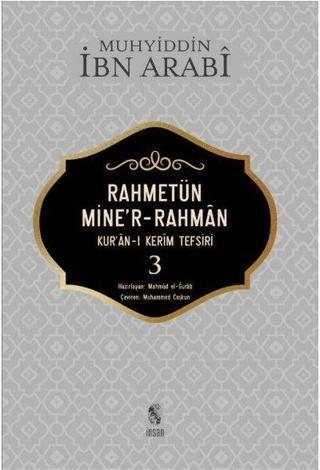 Rahmetün Mine'r-Rahman 3 - Muhyiddin İbnü'l Arabi - İnsan Yayınları