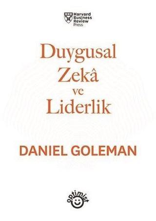 Duygusal Zeka ve Liderlik - Daniel Goleman - Optimist