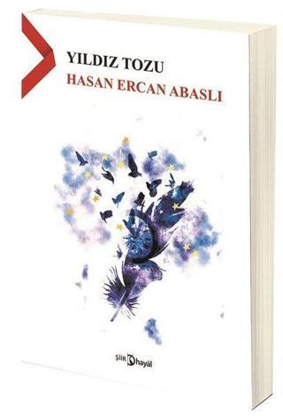 Yıldız Tozu - Hasan Ercan Abaslı - Hayal