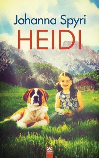 Heidi 9+Yaş - Johanna Spyri - Altın Kitaplar