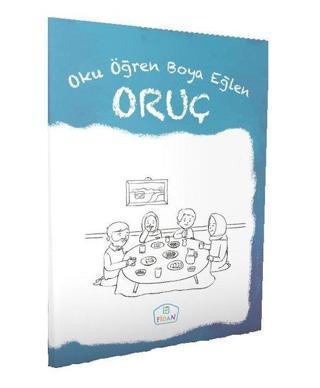 Oruç-Oku Öğren Boya Eğlen - Cüneyt Dal - Fidan Yayınları