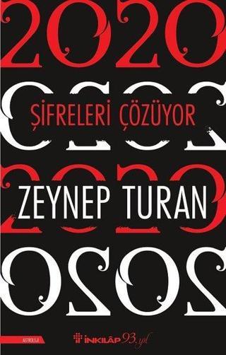 2020 Şifreleri Çözüyor - Zeynep Turan - İnkılap Kitabevi Yayınevi