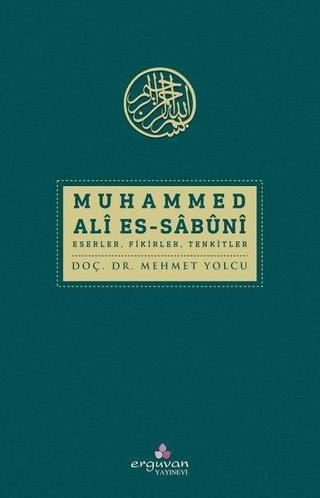 Muhammed Ali Es-Sabuni EserlerFikirlerTenkitler