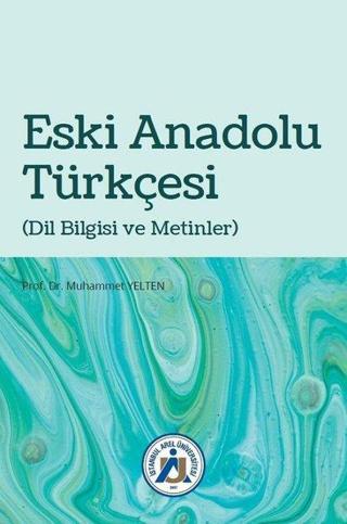 Eski Anadolu Türkçesi - Muhammet Yelten - Hiperlink