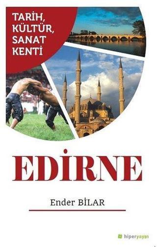 TarihKültürSanat Kenti Edirne - Ender Bilar - Hiperlink