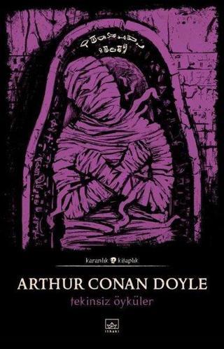 Tekinsiz Öyküler - Sir Arthur Conan Doyle - İthaki Yayınları